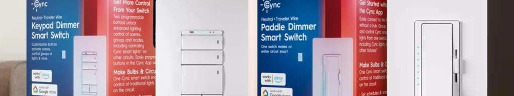 Ge cync smart keypad and paddle dimmer switches lifestyle